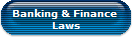 Banking & Finance 
Laws