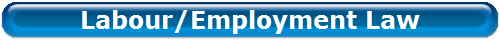 Labour/Employment Law
