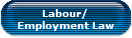 Labour/
Employment Law
