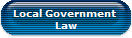 Local Government 
Law