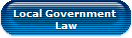 Local Government 
Law