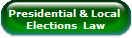 Presidential & Local 
Elections  Law