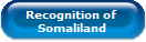 Recognition of 
Somaliland