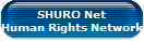 SHURO Net
Human Rights Network