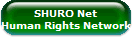 SHURO Net
Human Rights Network