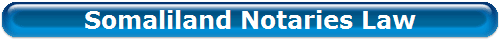Somaliland Notaries Law
