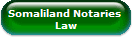 Somaliland Notaries 
Law