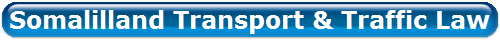 Somalilland Transport & Traffic Law