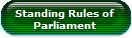 Standing Rules of 
Parliament 