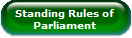 Standing Rules of 
Parliament 