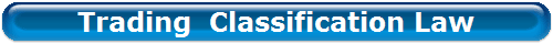 Trading  Classification Law