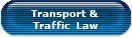 Transport & 
Traffic  Law
