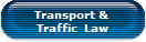 Transport & 
Traffic  Law